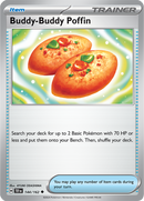 144/162 Buddy-Buddy Poffin Uncommon Temporal Forces