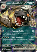 139/182 Arven's Mabosstiff EX Destined Rivals
