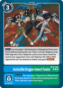 BT16-092 Invincible Dragon-Insect Fusion Uncommon