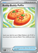 101/131 Buddy-Buddy Poffin Uncommon Prismatic Evolutions