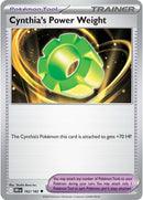 162/182 Cynthia's Power Weight Uncommon Destined Rivals