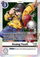EX9-069 Analog Youth Super Rare