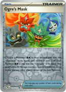 118/131 Ogre's Mask Uncommon Reverse Holo Prismatic Evolutions