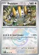 086/131 Regigigas Uncommon (Poke Ball Pattern) Prismatic Evolutions