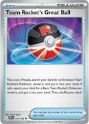 175/182 Team Rocket's Great Ball Uncommon Destined Rivals