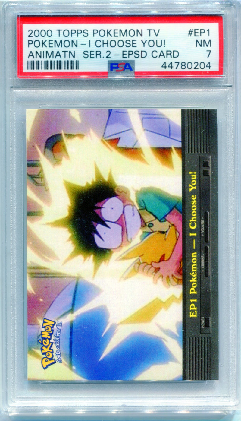 PSA 7 I Choose You! - Topps TV Animation Episode