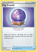 140/198 Fog Crystal Uncommon Chilling Reign Single Card