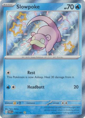 116/091 Slowpoke Shiny Rare Paldean Fates