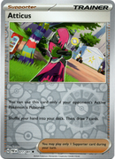 077/091 Atticus Uncommon Reverse Holo Paldean Fates