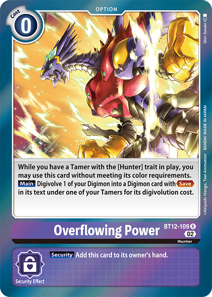 BT12-109 Overflowing Power Rare