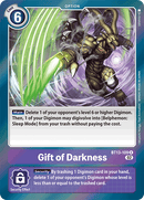 BT13-109 Gift of Darkness Rare
