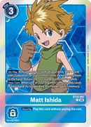 BT15-083 Matt Ishida Rare