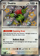 200/091 Dodrio Shiny Rare Paldean Fates