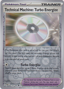 179/182 Technical Machine: Turbo Energize Uncommon Reverse Holo Paradox Rift