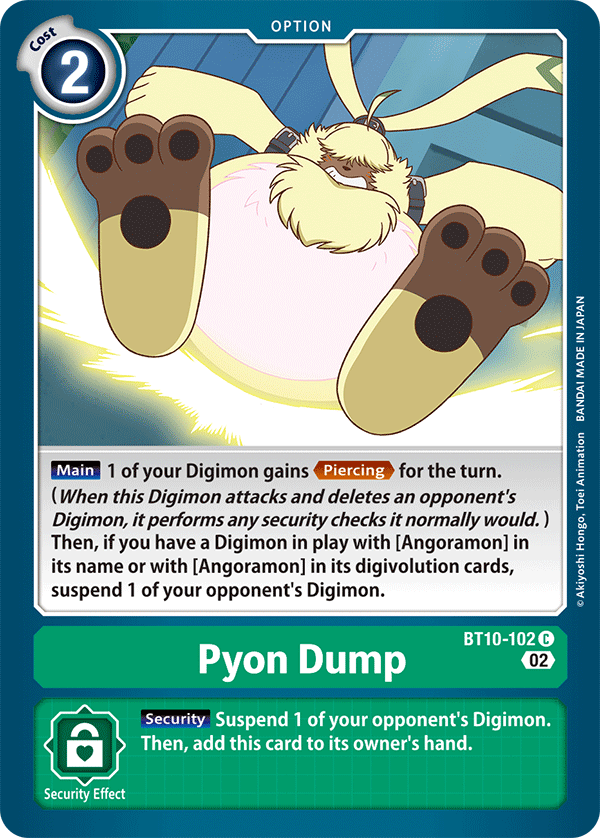 BT10-102 Pyon Dump Common