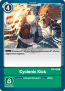 Bt4-108 Cyclonic Kick Common Single Card